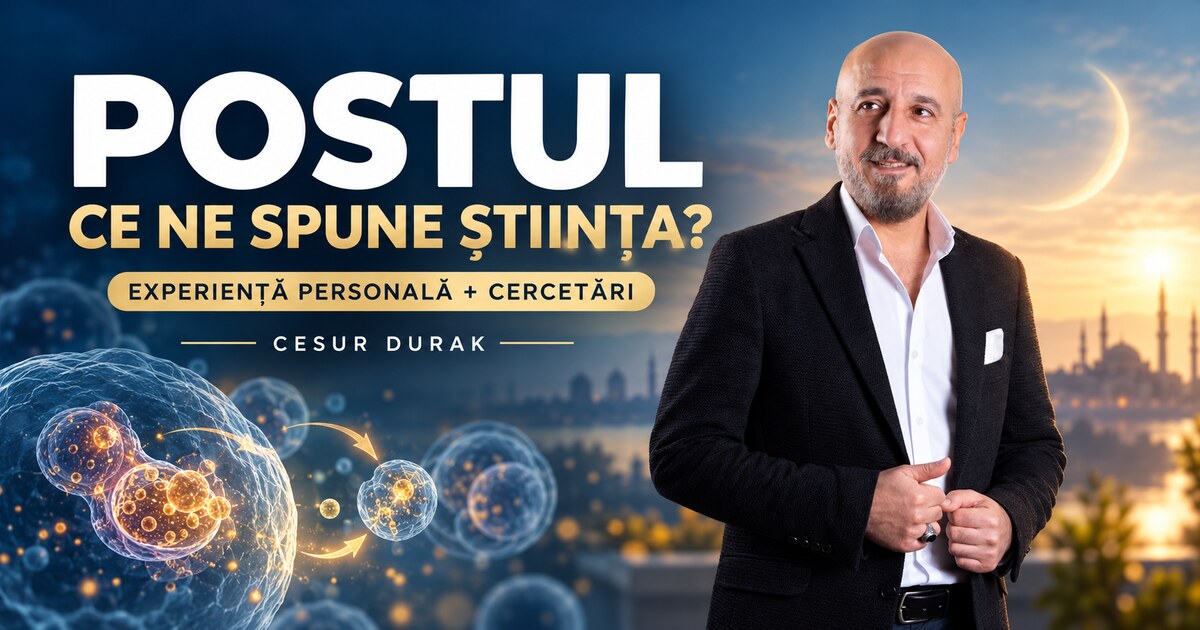 Postul: ce ne spune știința? — Cesur Durak